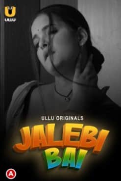 Jalebi Bai Part 1