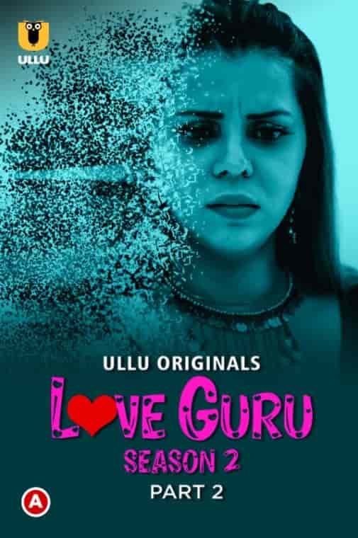 Love Guru Season 2 (Part 2)