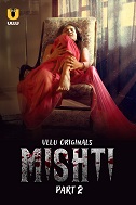 Mishti Season 1 Part 2